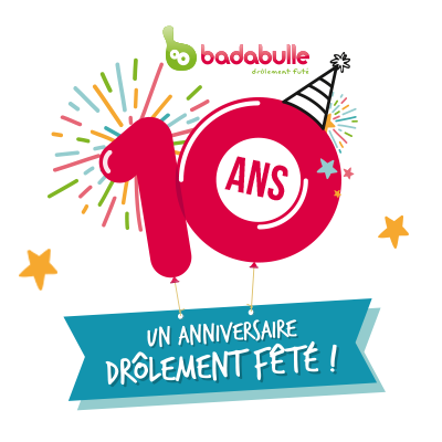 10 ans Badabulle