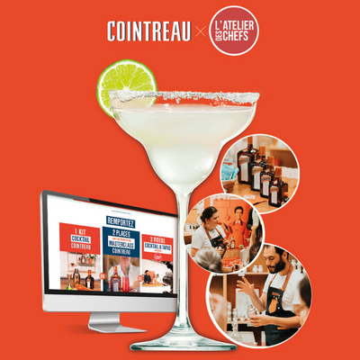 COINTREAU X L’ATELIER DES CHEFS